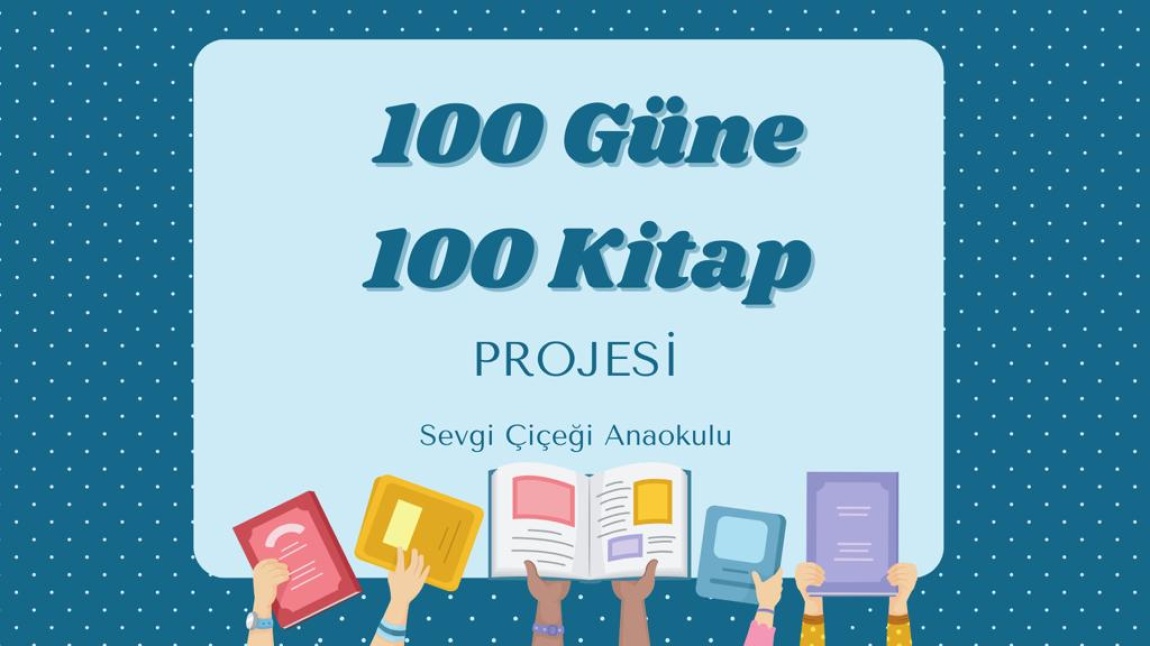 100 Güne 100 Kitap projemiz başlıyor..